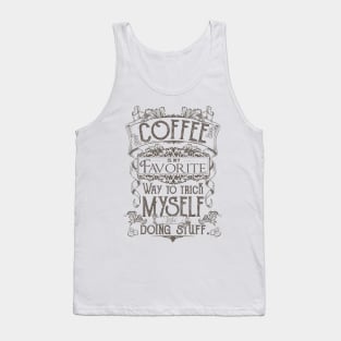 Coffee is my favorite Tank Top